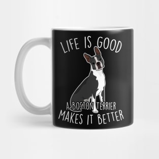 Boston Terrier Dog Make It Better Mug